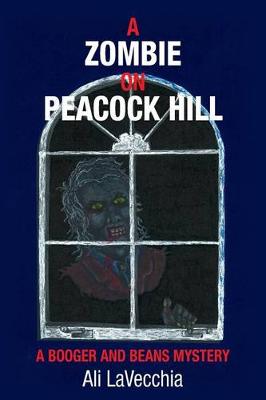 Cover of A Zombie on Peacock Hill