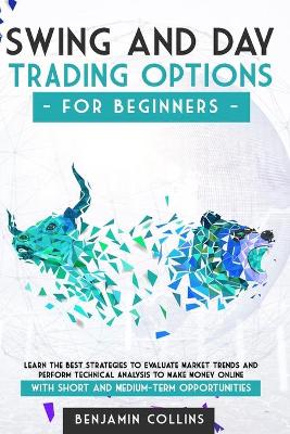 Book cover for Swing and Day Trading Options