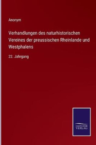 Cover of Verhandlungen des naturhistorischen Vereines der preussischen Rheinlande und Westphalens