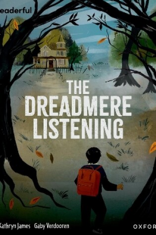 Cover of Readerful Books for Sharing: Year 5/Primary 6: The Dreadmere Listening
