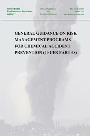 Cover of General Guidance on Risk Management Programs for Chemical Accident Prevention