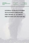 Book cover for General Guidance on Risk Management Programs for Chemical Accident Prevention