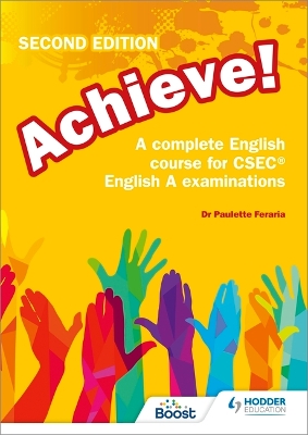 Book cover for Achieve! A complete English course for CSEC English A examinations: 2nd Edition