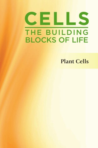 Cover of Cells: The Building Blocks of Life