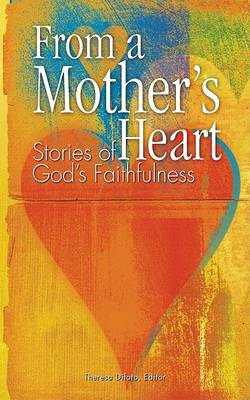 Book cover for From a Mother's Heart