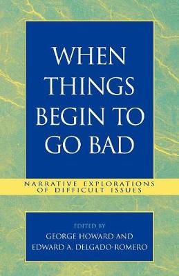 Cover of When Things Begin to Go Bad