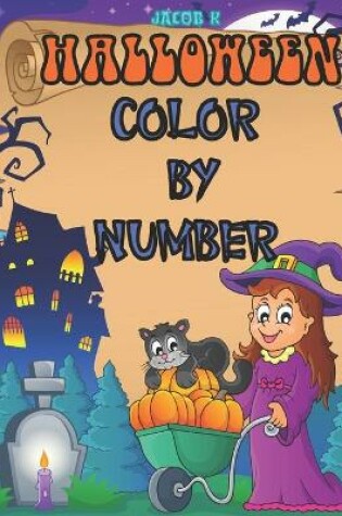 Cover of Halloween Color By Number