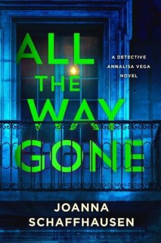 Cover of All the Way Gone