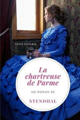 Cover of La Chartreuse de Parme de Stendhal