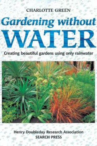 Cover of Gardening without Water