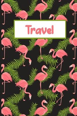 Book cover for Pink Flamingo Travel Journal