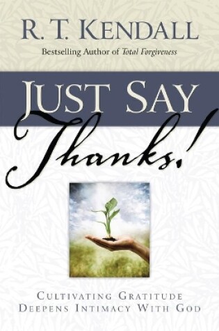 Cover of Just Say Thanks