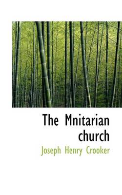 Book cover for The Mnitarian Church