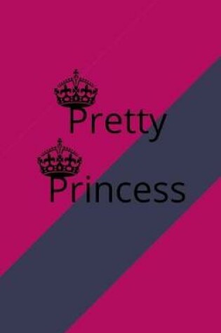 Cover of Pretty Princess