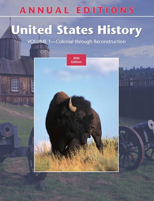 Book cover for Annual Editions: United States History, Volume 1