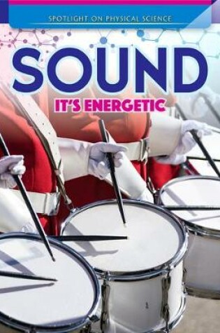 Cover of Sound: It's Energetic