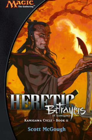 Cover of Heretic, Betrayers of Kamigawa