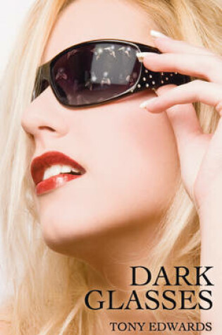 Cover of Dark Glasses