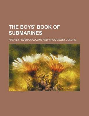 Book cover for The Boys' Book of Submarines