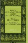 Book cover for Signos Que Apareceran Antes del Juicio Final; Duelo de La Virgen; Martirio de San Lorenzo