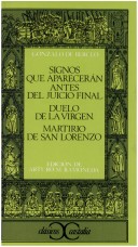 Book cover for Signos Que Apareceran Antes del Juicio Final; Duelo de La Virgen; Martirio de San Lorenzo