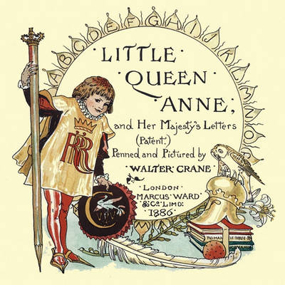 Book cover for Little Queen Anne and Her Majesty's Letters