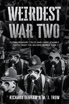 Cover of Weirdest War Two