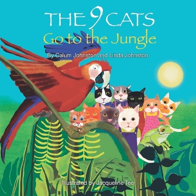 Cover of The 9 Cats Go to the Jungle
