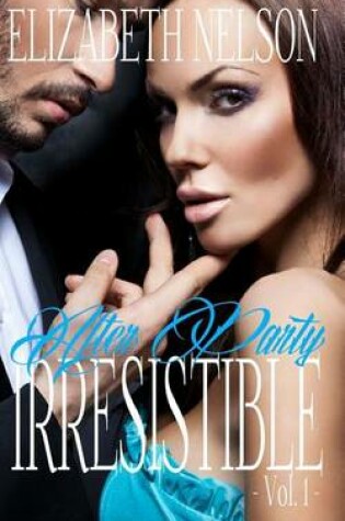 Cover of Irresistible Vol. 1