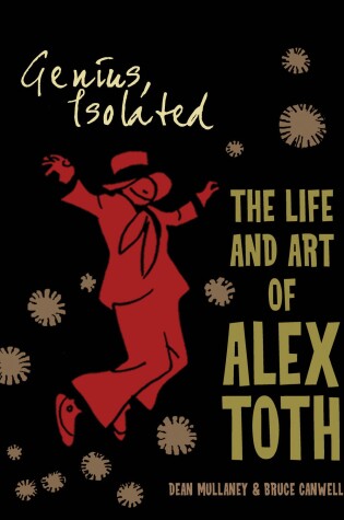 Cover of Genius, Isolated: The Life and Art of Alex Toth