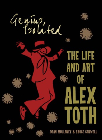 Cover of Genius, Isolated: The Life and Art of Alex Toth