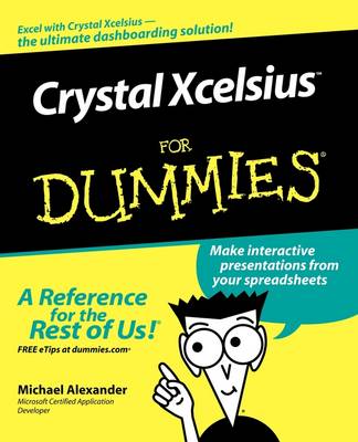 Book cover for Crystal Xcelsius for Dummies