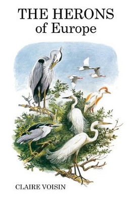 Book cover for The Herons of Europe