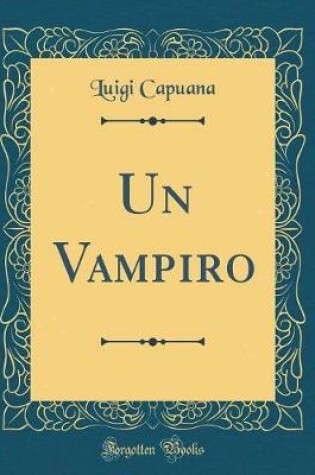 Cover of Un Vampiro (Classic Reprint)