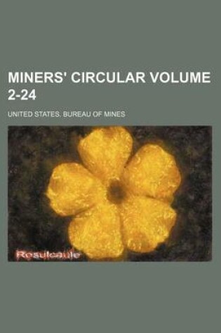 Cover of Miners' Circular Volume 2-24