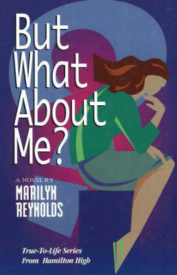Book cover for But What About Me?