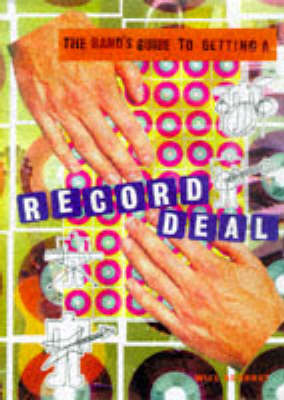 Cover of The Band's Guide To Getting A Record Deal