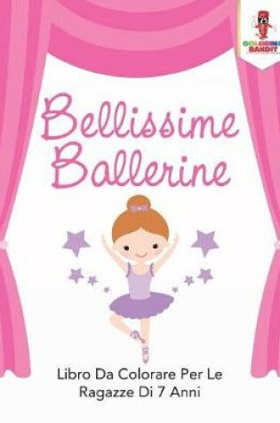Cover of Bellissime Ballerine