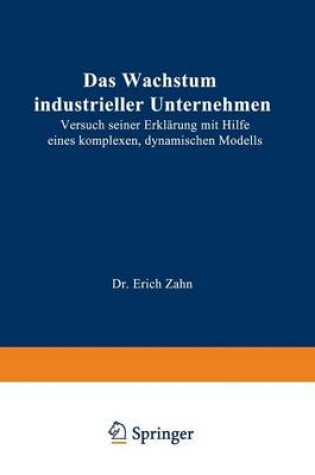 Cover of Das Wachstum industrieller Unternehmen