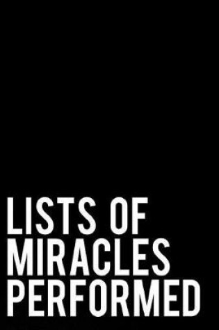 Cover of Lists of Miracles Performed