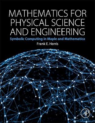 Book cover for Mathematics for Physical Science and Engineering