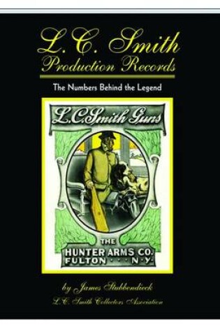 Cover of L.C. Smith Production Records