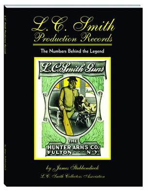 Book cover for L.C. Smith Production Records