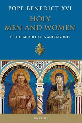 Book cover for Holy Men and Women from the Middle Ages and Beyond