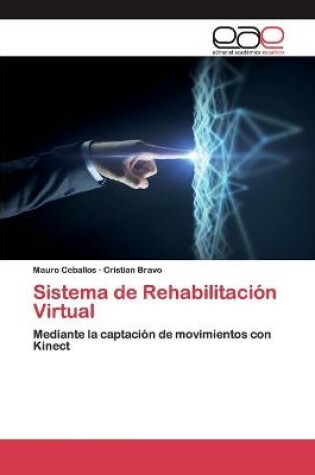 Cover of Sistema de Rehabilitación Virtual