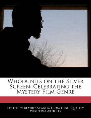 Book cover for Whodunits on the Silver Screen