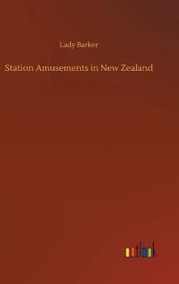 Book cover for Station Amusements in New Zealand