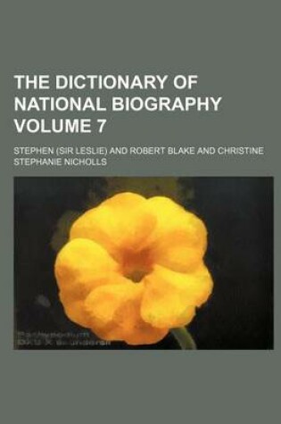 Cover of The Dictionary of National Biography Volume 7