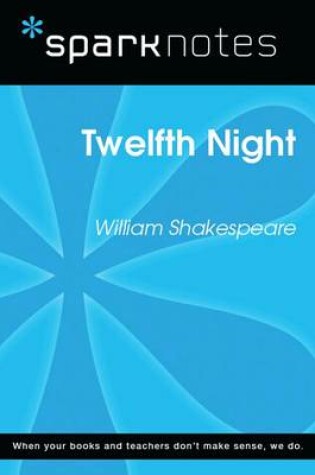 Cover of Twelfth Night (Sparknotes Literature Guide)