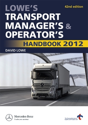 Book cover for Lowe's Transport Manager's and Operator's Handbook 2012